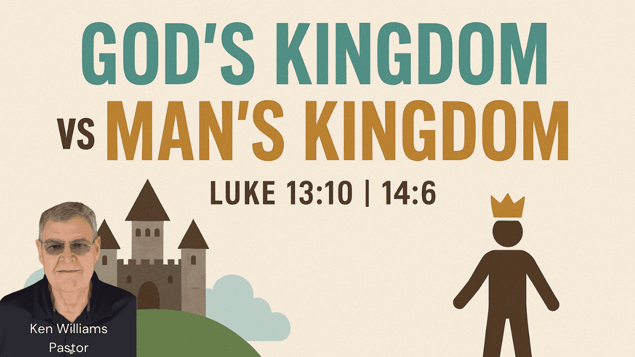 God's Kingdom vs Man's Kingdom