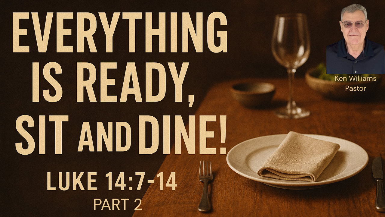 Everything is Ready: Sit and Dine Part 2