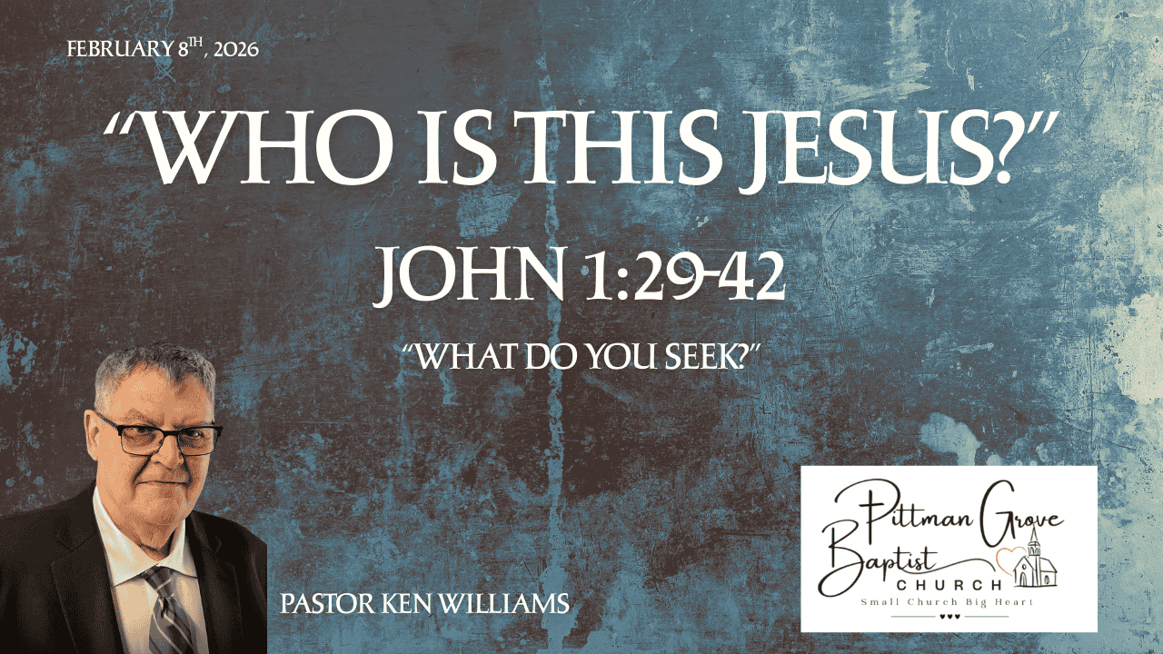Who Is This Jesus? | “What Do You Seek?” | John 1:29–42